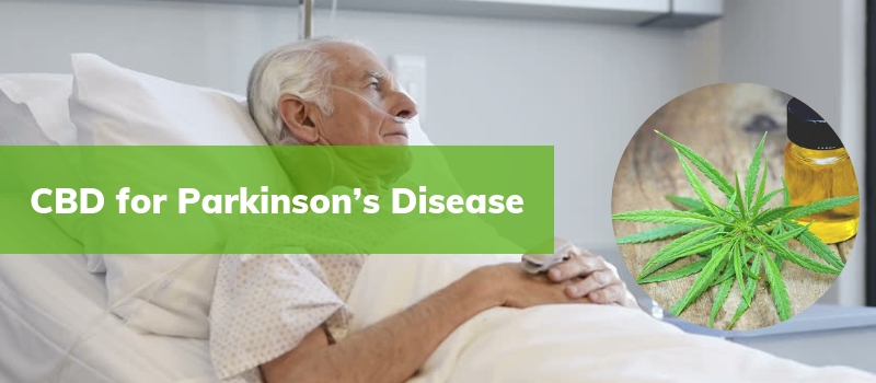 CBD for Parkinson’s Disease