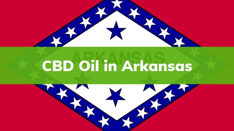CBD Oil in Arkansas