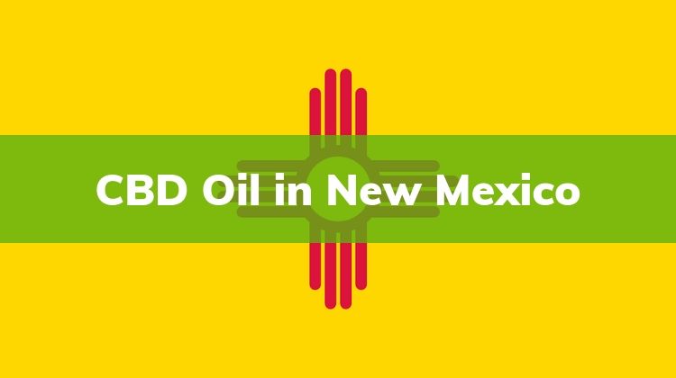 CBD Oil in New Mexico